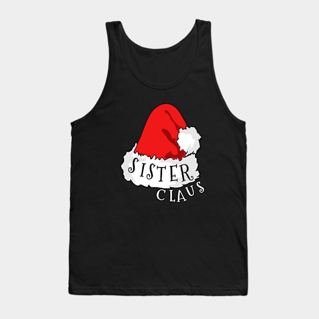 Sister Claus Santa Hat Christmas Matching Family Pajama Tank Top by PowderShot